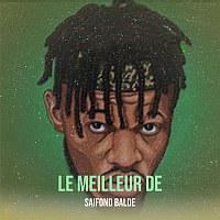 Le meilleur de Saifond Balde